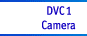 DVC1 Camera